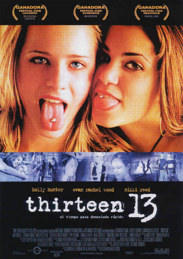 Thirteen, una película sobre adolescencia 