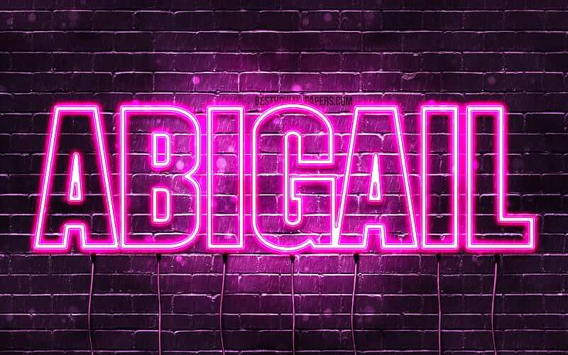 Origen y significado del nombre de Abigail